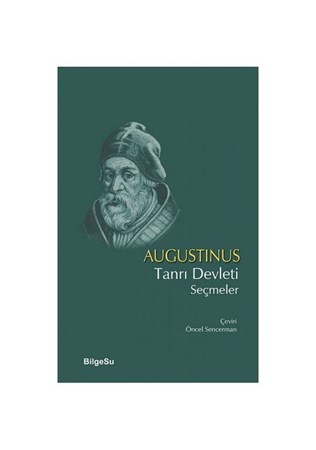 Tanrı Devleti Seçmeler