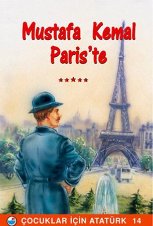 Mustafa Kemal Paris'te Çocuklar İçin Atatürk