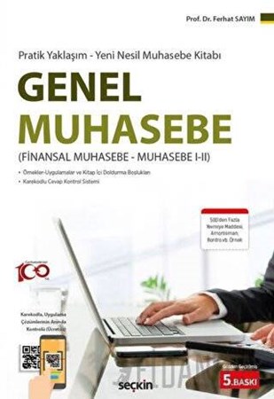 Pratik Yaklaşım – Yeni Nesil Muhasebe Kitabı Genel Muhasebe (Finansal Muhasebe – Muhasebe I – II)