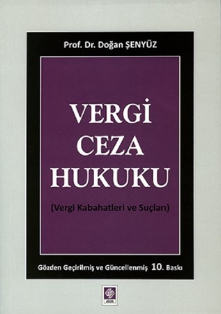 Vergi Ceza Hukuku (Vergi Kabahatleri ve Suçları)
