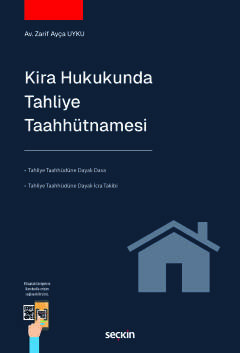 Kira Hukukunda Tahliye Taahhütnamesi