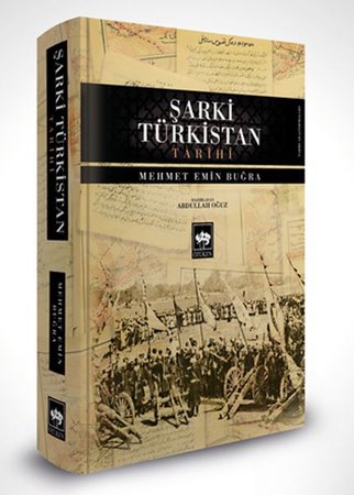 Şarki Türkistan Tarihi (Ciltli)