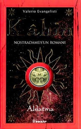 Kahin Nostradamusun Romanı Aldatma 2. Kitap Magus