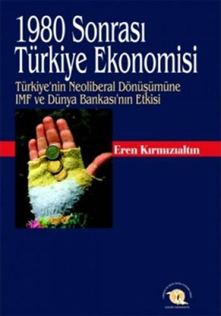 1980 Sonrası Türkiye Ekonomisi