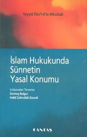 İslam Hukukunda Sünnetin Yasal Konumu