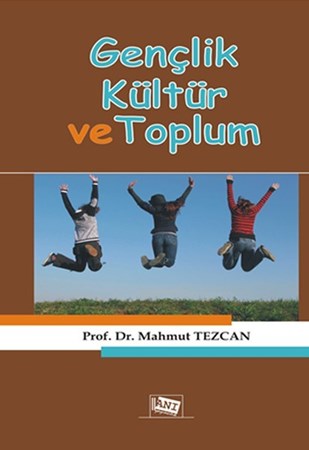 Gençlik Kültür Ve Toplum