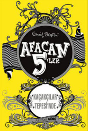 Afacan 5 ler 04 - Kaçakçılar Tepesinde