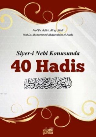 Siyer I Nebi Konusunda 40 Hadis