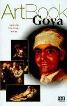 Art Book Goya Tutkulu Bir İroni Ustası