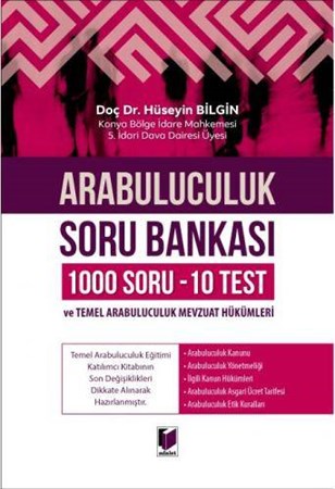 Arabuluculuk Soru Bankası (1000 Soru - 10 Test) ve Arabuluculuk Mevzuat Hükümleri