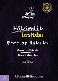 2024 İmtiyaz Borçlar Hukuku Genel ve Özel Hükümler Hakimlik Ders Notları