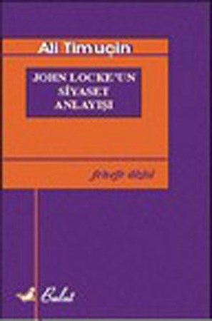 John Lockeun Siyaset Anlayışı