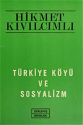 Türkiye Köyü Ve Sosyalizm