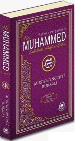 Rahmet Peygamberi Hz. Muhammed Sallallahü Aleyhi ve Sellem 2