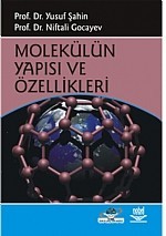 Molekülün Yapısı Ve Özellikleri