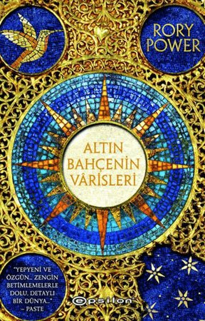 Altın Bahçenin Varisleri