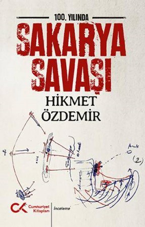 100. Yılında Sakarya Savaşı