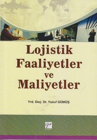 Lojistik Faaliyetler Ve Maliyetler