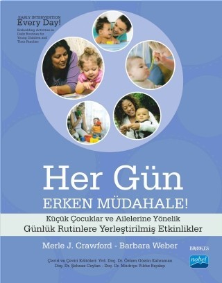 Her Gün Erken Müdahale Küçük Çocuklar Ve Ailelerine Yönelik Günlük Rutinlere Yerleştirilmiş Etkinlikler
