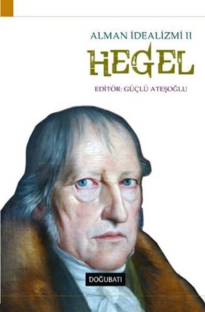 Alman İdealizmi 2 Hegel