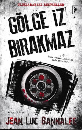 Gölge İz Bırakmaz -  Komiser Dupin Serisi 1. Kitap