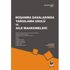 Boşanma Davalarında Yargılama Usulü Ve Aile Mahkemeleri