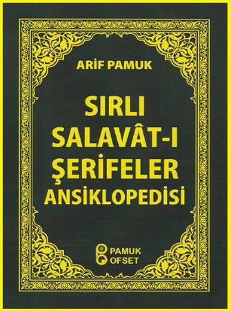 Sırlı Salavat-ı Şerifeler Ansiklopedisi  (Cep Boy) (Dua-154)