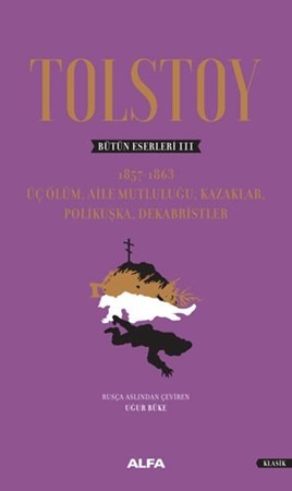 Tolstoy Bütün Eserleri 3 (Ciltli)