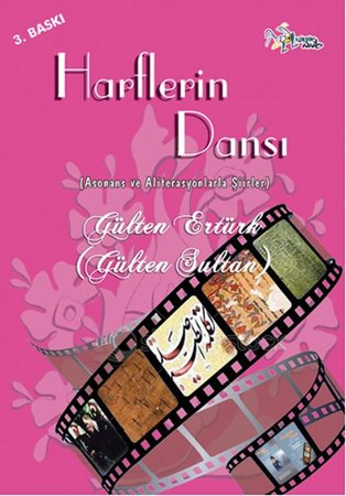 Harflerin Dansı Asonans Ve Aliterasyonlarla Şiirler