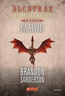 Alcatraz - Kötü Kütüphanecilere Karşı : Katibin Kemikleri