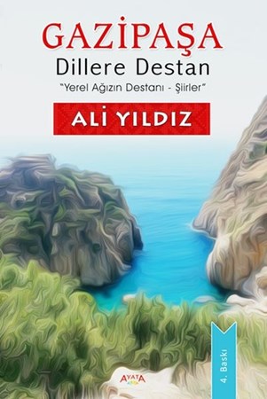 Gazipaşa Dillere Destan