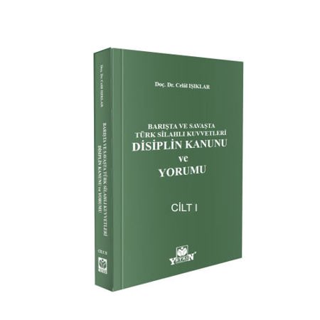 Barışta ve Savaşta Türk Silahlı Kuvvetleri Disiplin Kanunu ve Yorumu 1-2   (2 Cilt takım)