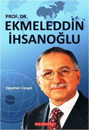 Prof. Dr. Ekmeleddin İhsanoğlu