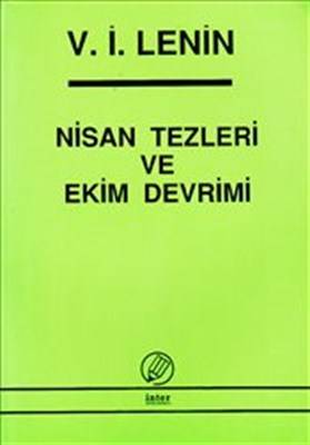 Nisan Tezleri Ve Ekim Devrimi
