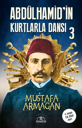 Abdülhamid’in Kurtlarla Dansı-3