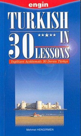 Turkish In 30 Lessons