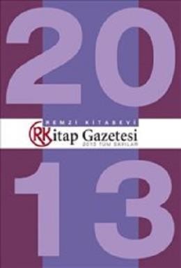 Remzi Kitap Gazetesi 2013 Tüm Sayılar