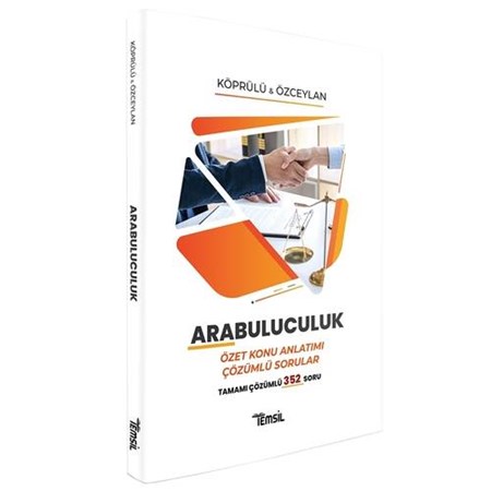Arabuluculuk Özet Konu Anlatımı Çözümlü Sorular