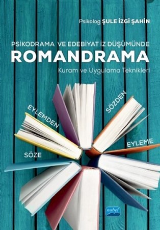 Romandrama -Kuram Ve Uygulama Teknikleri-
