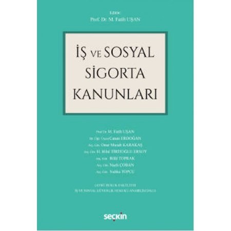 İş Ve Sosyal Sigorta Kanunları