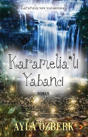 Karamelia'lı Yabancı