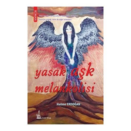 Yasak Aşk Melankolisi