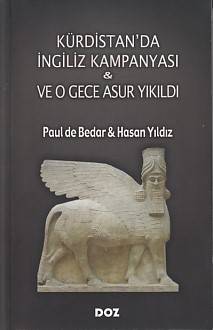 Kürdistan'da İngiliz Kampanyası Ve O Gece Asur Yıkıldı
