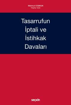 Tasarrufun İptali ve İstihkak Davaları