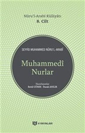 Muhammedi Nurlar - Nurul-Arabi Külliyatı