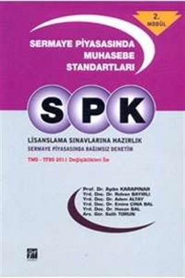Spk Lisanslama Sınavlarına Hazırlık Sermaye Piyasasında Muhasebe Standartları 2. Modül