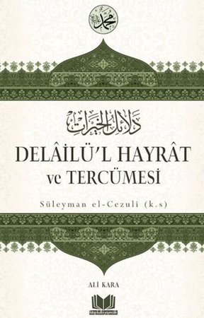 Delailül Hayrat ve Tercümesi