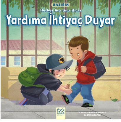 Hazırım - Herkes Ara Sıra Biraz Yardıma İhtiyaç Duyar