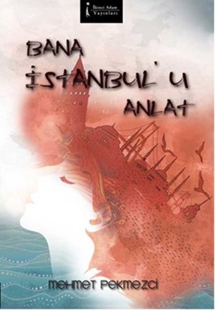 Bana İstanbulu Anlat