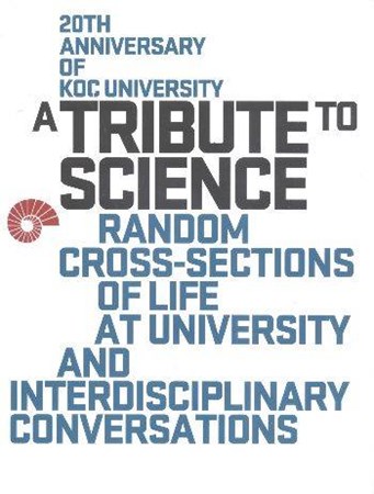 A Tribute To Science Random Cross Sections Of Life At University And Interdisciplinary Conversa